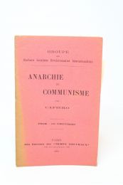 CAFIERO : Anarchie et communisme - Edition Originale - Edition-Originale.com