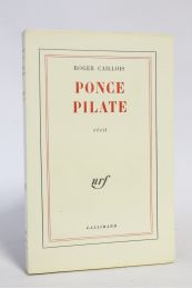 CAILLOIS : Ponce Pilate - Prima edizione - Edition-Originale.com