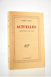 CAMUS : Actuelles - Chroniques 1944-1948 - Erste Ausgabe - Edition-Originale.com