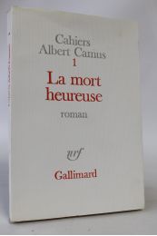 CAMUS : La mort heureuse - Edition Originale - Edition-Originale.com