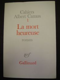 CAMUS : La mort heureuse - Edition-Originale.com