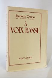 CARCO : A voix basse - Prima edizione - Edition-Originale.com