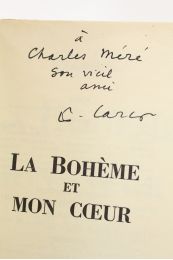 CARCO : La bohème et mon coeur - Autographe - Edition-Originale.com