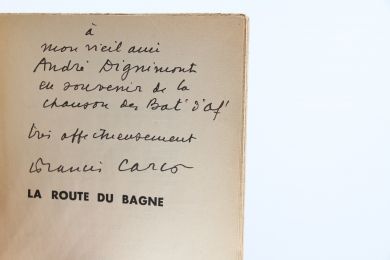 CARCO : La route du bagne - Libro autografato, Prima edizione - Edition-Originale.com