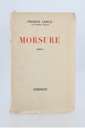 CARCO : Morsure - Edition Originale - Edition-Originale.com