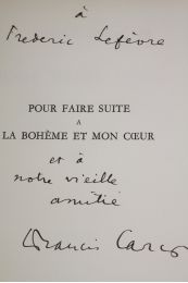 CARCO : Pour faire suite à La Bohême et mon coeur - Autographe, Edition Originale - Edition-Originale.com
