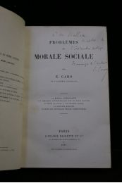 CARO : Problèmes de morale sociale - Autographe, Edition Originale - Edition-Originale.com