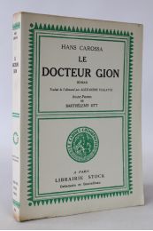 CAROSSA : Le docteur Gion - Erste Ausgabe - Edition-Originale.com