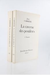 CARRIERE : La Caverne des pestiférés : I  : Lazare - II : Les Aires de Comeizas - First edition - Edition-Originale.com