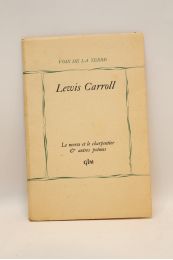 CARROLL : Le morse et le charpentier & autres poëmes - Edition Originale - Edition-Originale.com