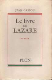 CASSOU : Le livre de Lazare - Edition Originale - Edition-Originale.com