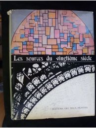 CASSOU : Les sources du vingtième siècle - Edition Originale - Edition-Originale.com