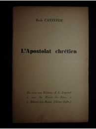 CATZEFLIS : L'apostolat chrétien - Edition Originale - Edition-Originale.com