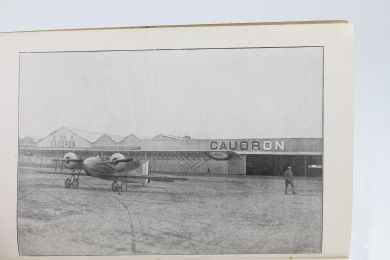 CAUDRON : Catalogue des établissements Aéroplanes Caudron - Notice de réglage, de démontage, d'entretien et observations générales sur la conduite de l'avion Type G.6 - Erste Ausgabe - Edition-Originale.com