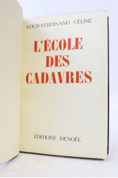 CELINE : L'école des cadavres - Erste Ausgabe - Edition-Originale.com