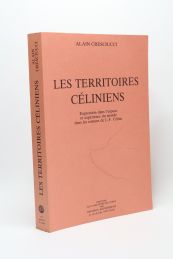 CELINE : Les territoires céliniens - First edition - Edition-Originale.com