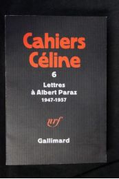 CELINE : Lettres à Albert Paraz, 1947-1957 - First edition - Edition-Originale.com
