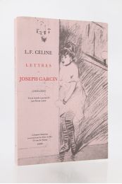 CELINE : Lettres à Joseph Garcin - Autographe, Edition Originale - Edition-Originale.com