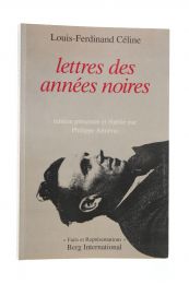 CELINE : Lettres des Années noires - Erste Ausgabe - Edition-Originale.com
