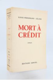 CELINE : Mort à Crédit - Edition-Originale.com