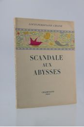 CELINE : Scandale aux abysses - Prima edizione - Edition-Originale.com