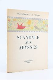 CELINE : Scandale aux Abysses - First edition - Edition-Originale.com