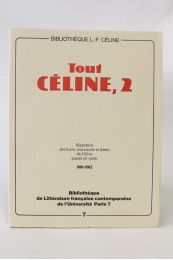CELINE : Tout Céline, 2 - Prima edizione - Edition-Originale.com