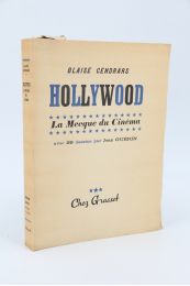 CENDRARS : Hollywood la Mecque du cinéma - Edition Originale - Edition-Originale.com
