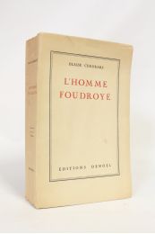 CENDRARS : L'homme foudroyé - Edition-Originale.com