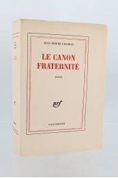 CHABROL : Le canon fraternité - Erste Ausgabe - Edition-Originale.com