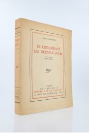 CHADOURNE : Le conquérant du dernier jour - First edition - Edition-Originale.com