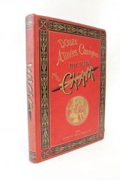 CHAM : Douze années comiques, 1868-1879, 1000 dessins - First edition - Edition-Originale.com