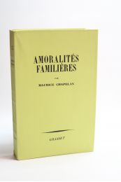 CHAPELAIN : Amoralités familières - Erste Ausgabe - Edition-Originale.com