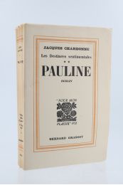 CHARDONNE : Pauline - Edition Originale - Edition-Originale.com