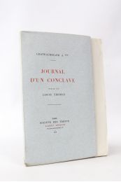 CHATEAUBRIAND : Journal d'un conclave - First edition - Edition-Originale.com