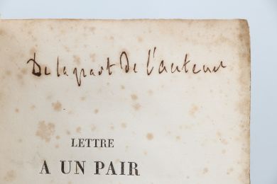 CHATEAUBRIAND : Lettre à un pair de France (sur la situation politique) - Autographe, Edition Originale - Edition-Originale.com