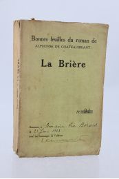 CHATEAUBRIANT : La Brière - Exemplaire des bonnes feuilles - Autographe, Edition Originale - Edition-Originale.com