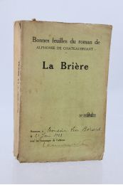 CHATEAUBRIANT : La Brière - Exemplaire des bonnes feuilles - Signiert, Erste Ausgabe - Edition-Originale.com