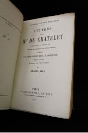 CHATELET : Lettres de la marquise du Châtelet réunies pour la première fois, revues sur les autographes et les éditions originales augmentées de 38 lettres entièrement inédites, de plusieurs notes, d'un index et précédées d'une notice biographique par Eugène Asse - Erste Ausgabe - Edition-Originale.com