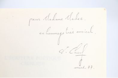 CHENG : L'écriture chinoise poétique suivi d'une anthologie des poèmes des T'ang - Autographe, Edition Originale - Edition-Originale.com