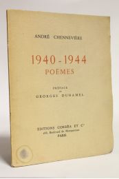 CHENNEVIERE : 1940-1944 poèmes - Erste Ausgabe - Edition-Originale.com