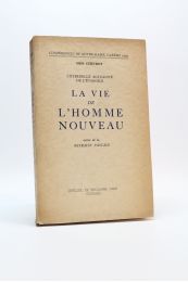 CHEVROT : La vie de l'homme nouveau - Autographe, Edition Originale - Edition-Originale.com