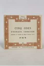 CHRETIEN : Cinq odes - Edition Originale - Edition-Originale.com