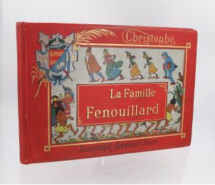 CHRISTOPHE : La famille Fenouillard - Edition-Originale.com