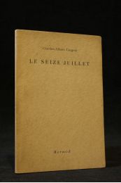 CINGRIA : Le seize Juillet - First edition - Edition-Originale.com