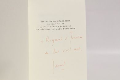 CLAIR : Discours de réception de Jean Clair à l'Académie Française et réponse de Marc Fumaroli - Signiert, Erste Ausgabe - Edition-Originale.com