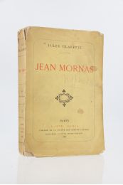CLARETIE : Jean Mornas - Erste Ausgabe - Edition-Originale.com
