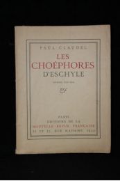 CLAUDEL : Les choéphores d'Eschyle - Edition-Originale.com