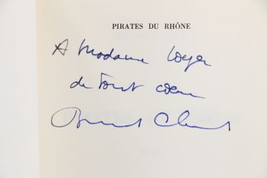 CLAVEL : Pirates du Rhône - Autographe - Edition-Originale.com