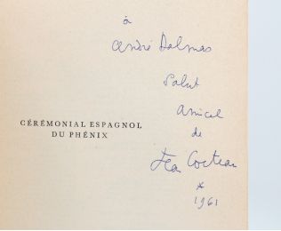 COCTEAU : Cérémonial espagnol du phénix suivi de La partie d'échecs - Autographe, Edition Originale - Edition-Originale.com